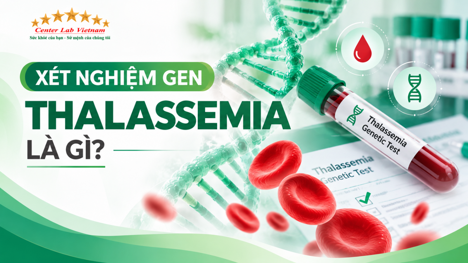 xet-nghiem-thalassemia-la-gi