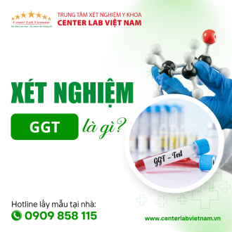 XÉT NGHIỆM GGT